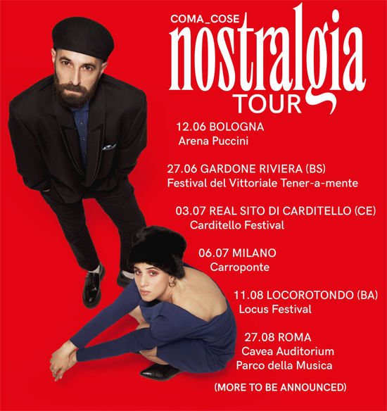 COMA_COSE parte il NOSTRALGIA TOUR COMA_COSE parte il NOSTRALGIA TOUR