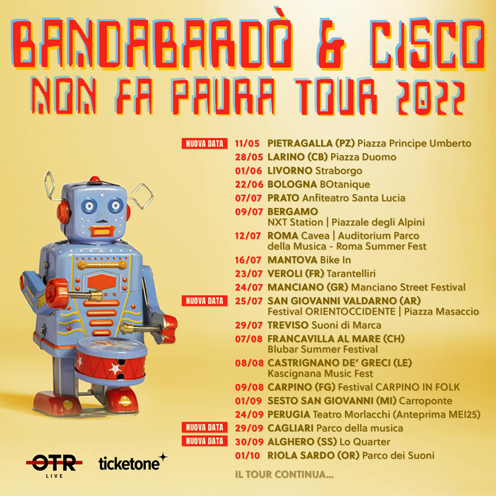 BANDABARDÒ & CISCO nuove date per il "NON FA PAURA TOUR"
